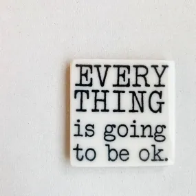 Ceramic screen printed quote magnet